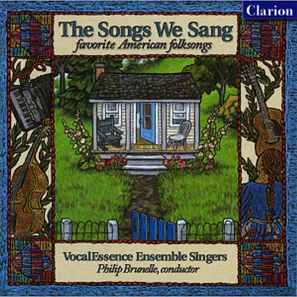 The Songs We Sang/Favorite American Folksongs, VocalEssence Ensemble Singers, Philip Brunelle