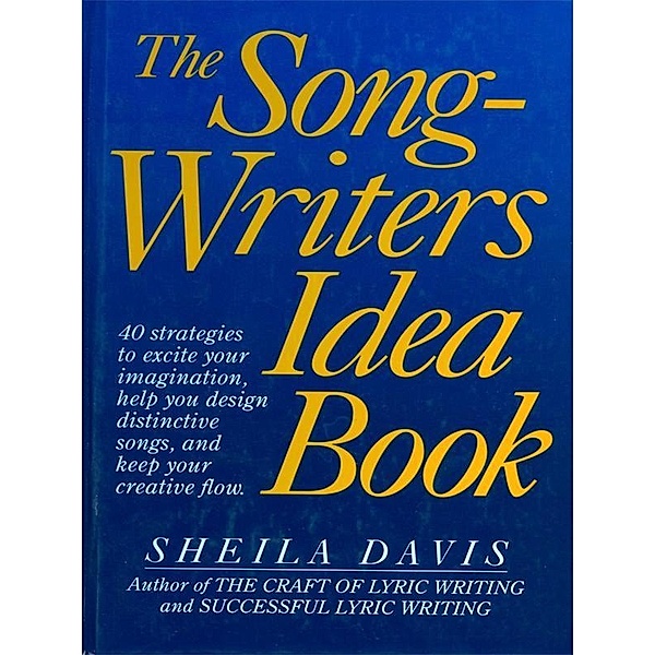 The Songwriter's Idea Book, Sheila Davis