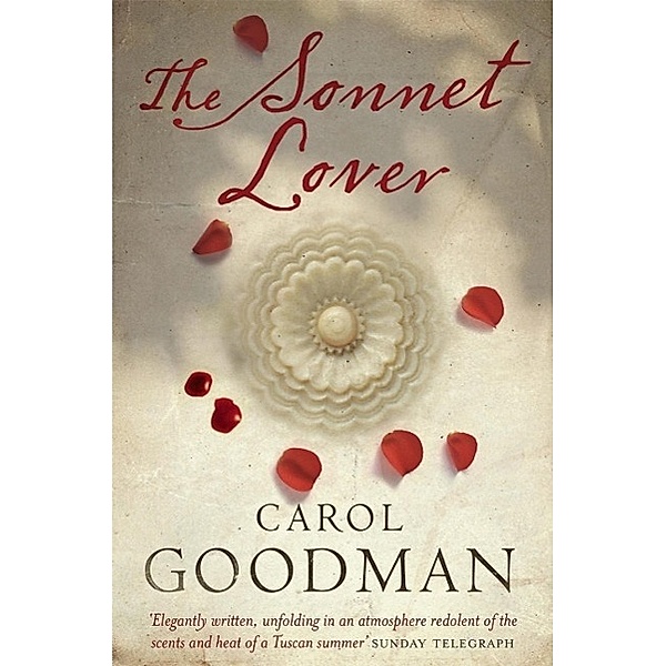 The Sonnet Lover, Carol Goodman