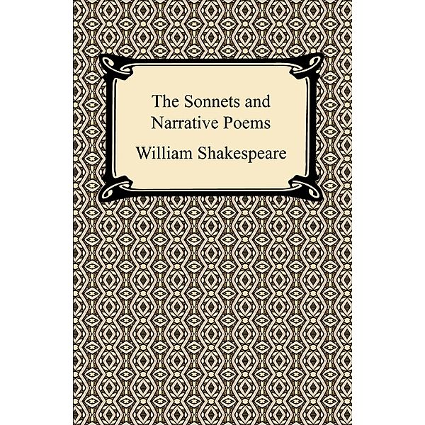 The Sonnets and Narrative Poems, William Shakespeare