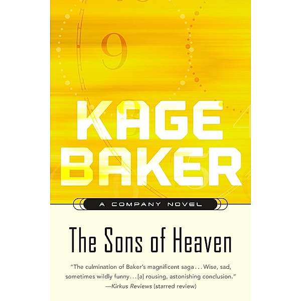 The Sons of Heaven / The Company Bd.8, Kage Baker
