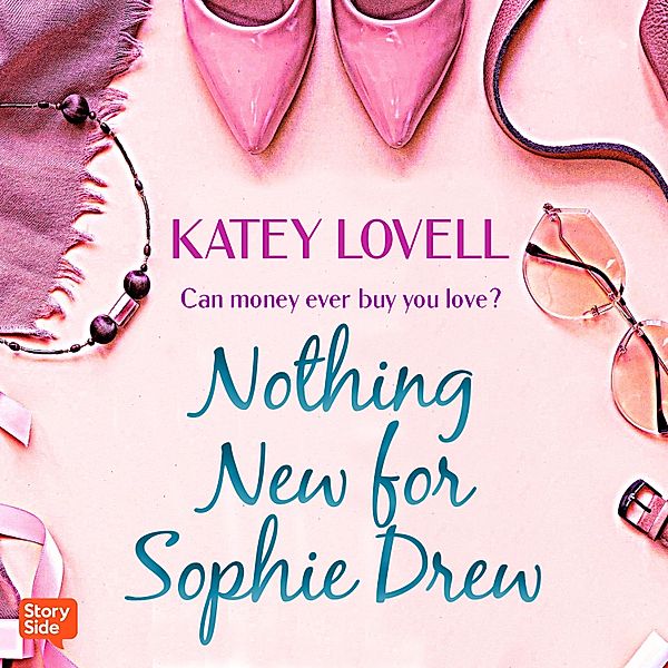 The Sophie Drew series - 1 - NOTHING NEW FOR SOPHIE DREW, Katey Lovell