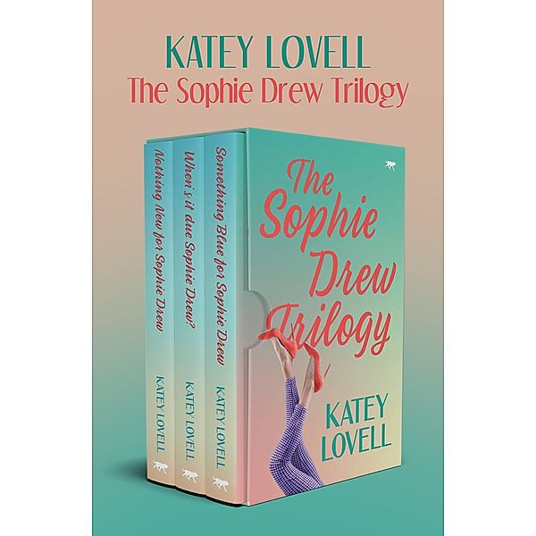 The Sophie Drew Trilogy / The Sophie Drew Series, Katey Lovell