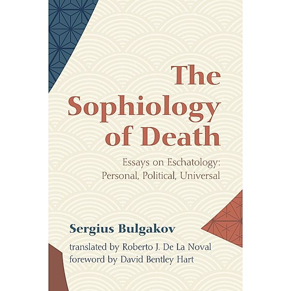 The Sophiology of Death, Sergius Bulgakov
