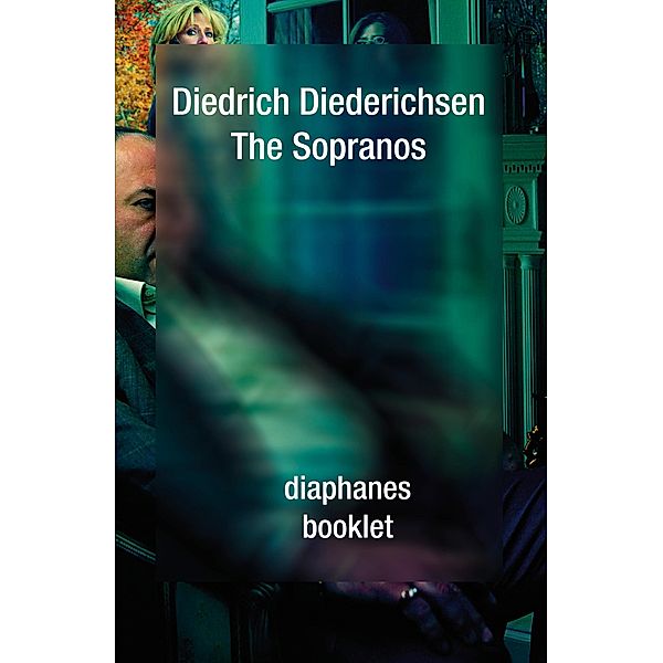 The Sopranos / booklet, Diedrich Diederichsen