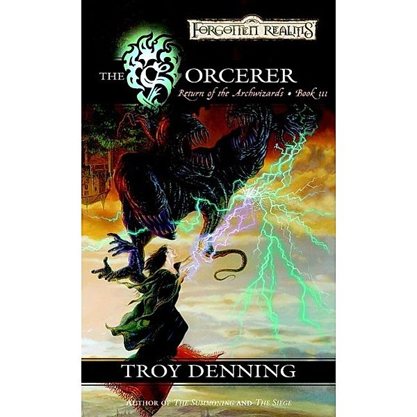 The Sorcerer / The Return of the Archwizards Bd.3, Troy Denning