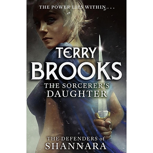 The Sorcerer's Daughter / The Defenders of Shannara Bd.3, Terry Brooks