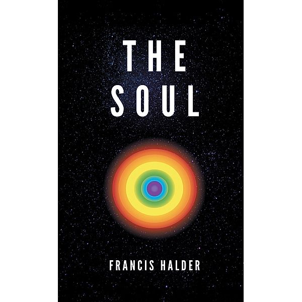 The Soul, Francis Halder