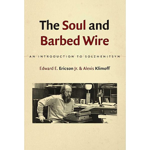 The Soul and Barbed Wire, Edward E. Ericson, Alexis Klimoff