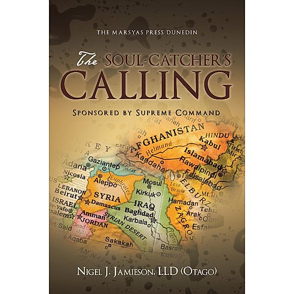 The Soul-Catcher's Calling, Nigel J. Jamieson LLD