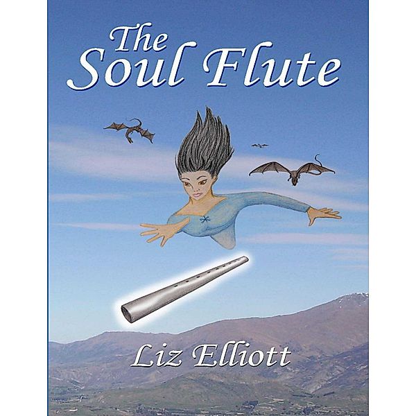 The Soul Flute, Liz Elliott