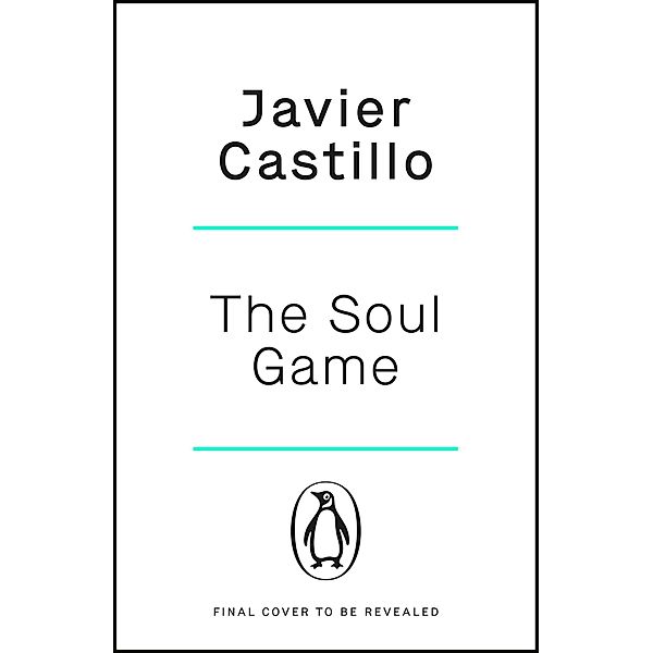 The Soul Game, Javier Castillo