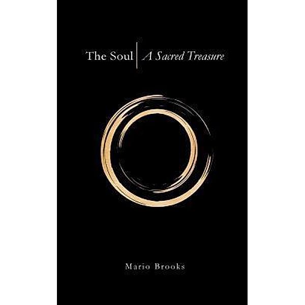 The Soul / Mythologem Publishing, LLC, Mario Brooks