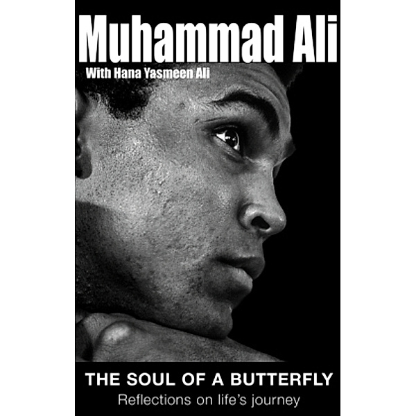 The Soul of a Butterfly, Muhammad Ali