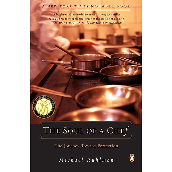 The Soul of a Chef, Michael Ruhlman