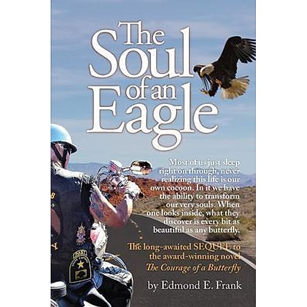 The Soul of an Eagle, Edmond Frank, E. Egorhh Frank -- (AKA)