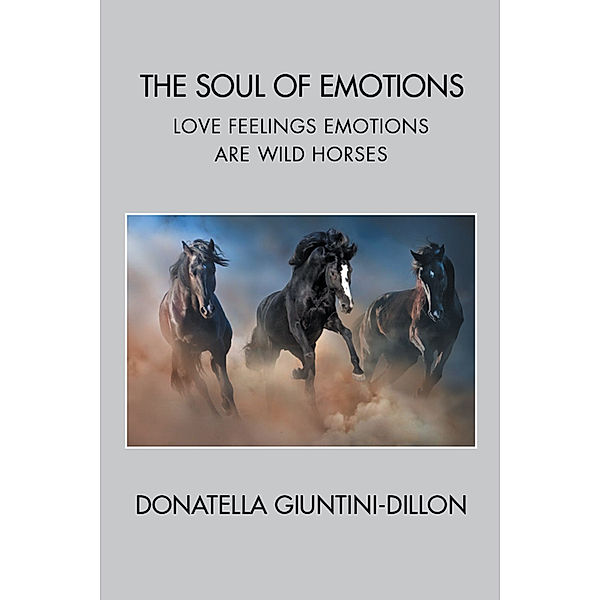 The Soul of Emotions, Donatella Giuntini-Dillon