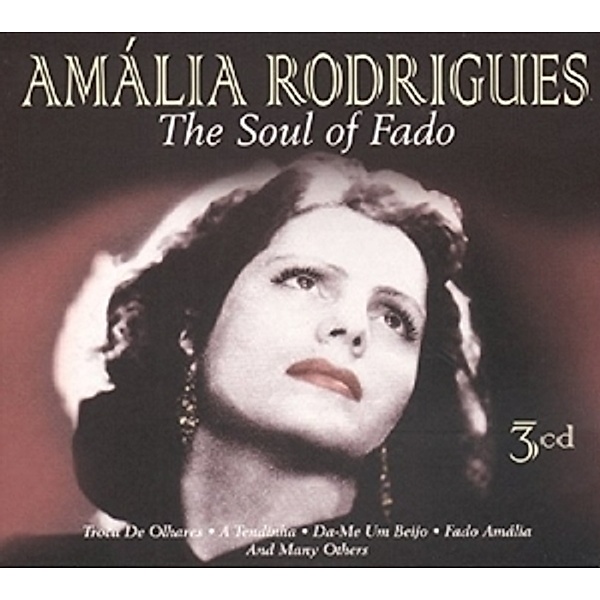 The Soul Of Fado, Amália Rodrigues