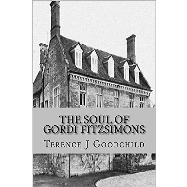 The Soul of Gordi Fitzsimons, Terence Goodchild