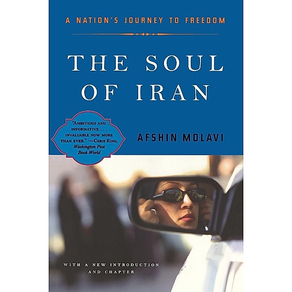 The Soul of Iran, Afshin Molavi