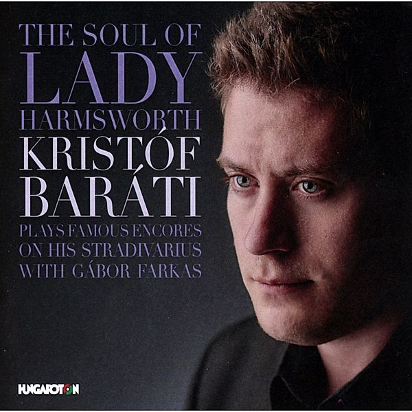 The Soul Of Lady Harmsworth, Kristof Barati, Gabor Farkas