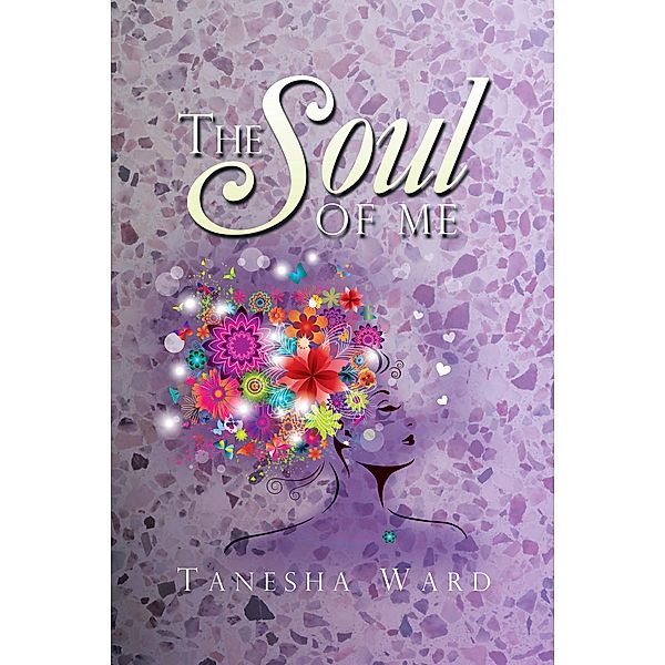 The Soul of Me, Tanesha Ward