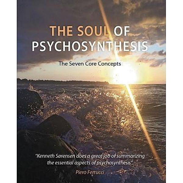 The Soul of Psychosynthesis, Kenneth Sørensen