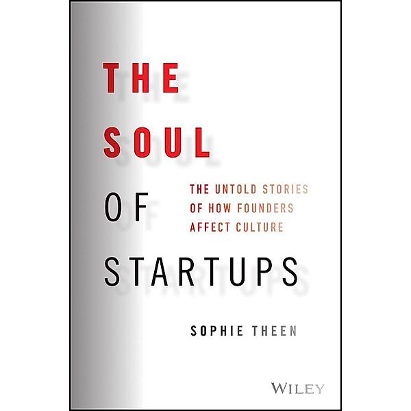 The Soul of Startups, Sophie Theen