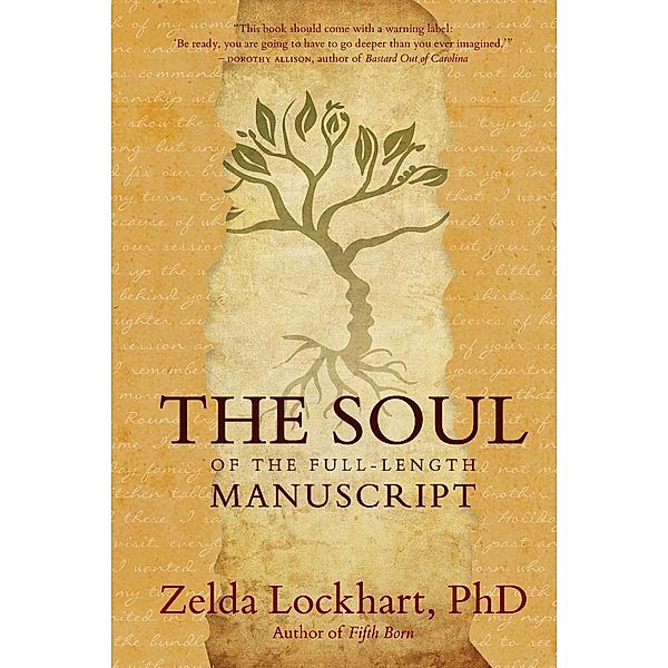The Soul of the Full-Length Manuscript, Zelda Lockhart
