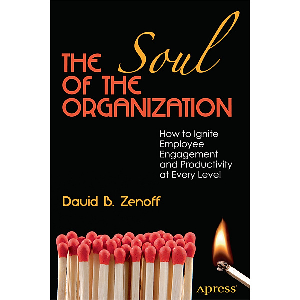 The Soul of the Organization, David B. Zenoff