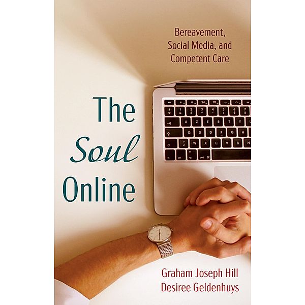 The Soul Online, Graham Joseph Hill, Desiree Geldenhuys