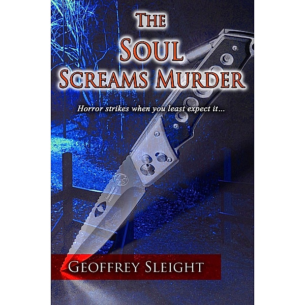 The Soul Screams Murder, Geoffrey Sleight
