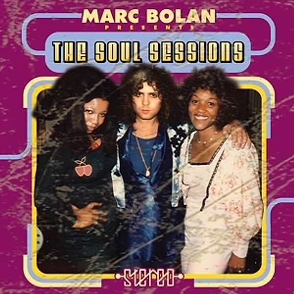 The Soul Sessions (1973-1976), Marc Bolan