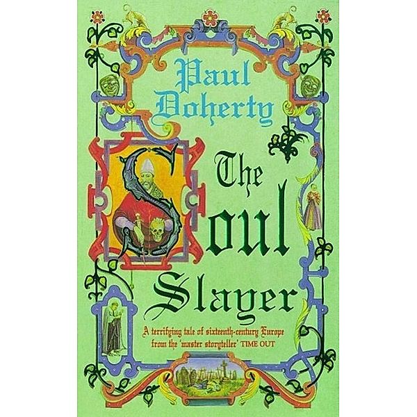 The Soul Slayer, Paul Doherty