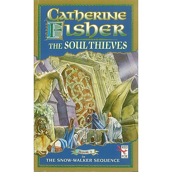 The Soul Thieves, Catherine Fisher