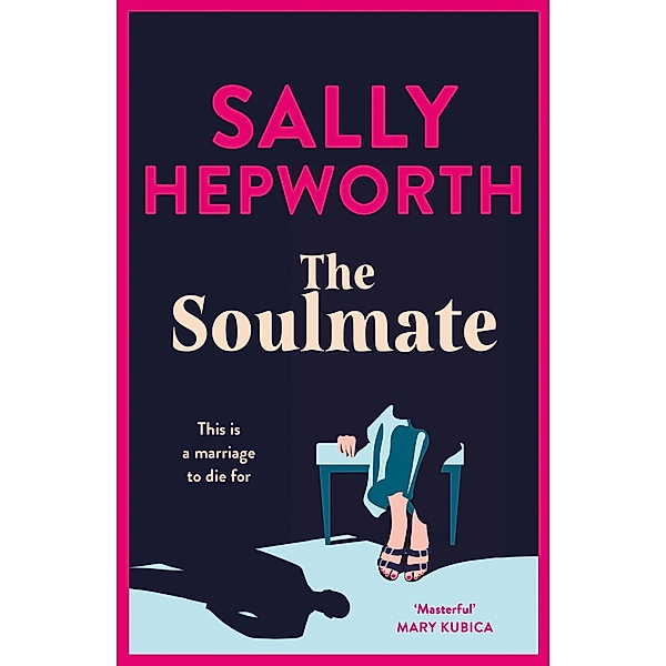 The Soulmate, Sally Hepworth
