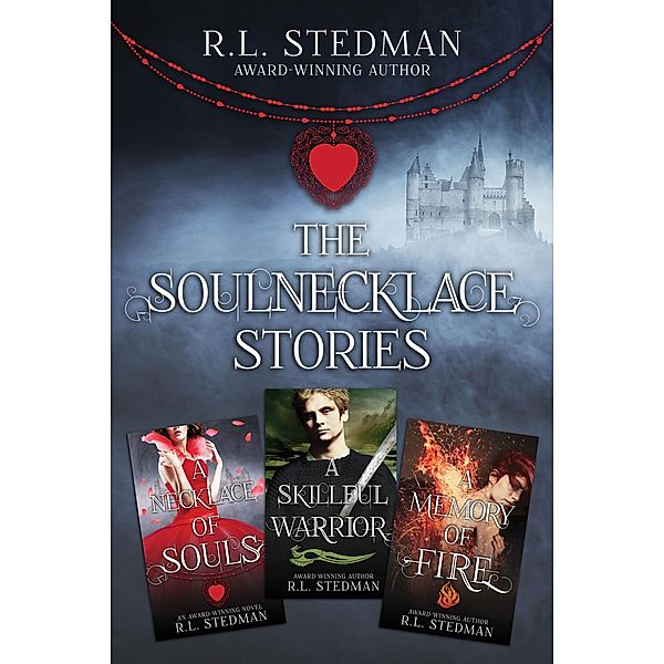 The SoulNecklace Stories / SoulNecklace Stories, R. L. Stedman