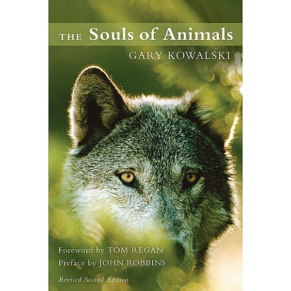 The Souls of Animals, Gary Kowalski