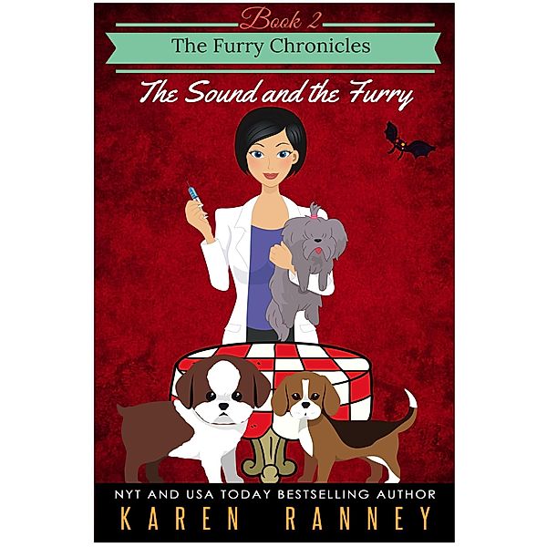 The Sound and the Furry (The Furry Chronicles, #2), Karen Ranney