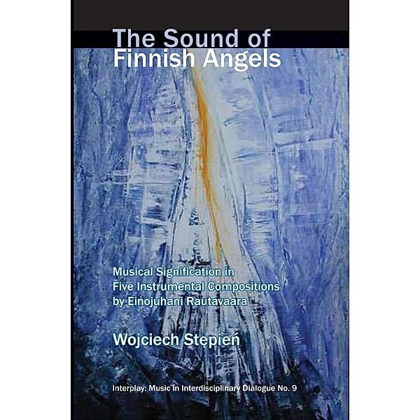 The Sound of Finnish Angels / Interplay Bd.9, Wojciech Stepien