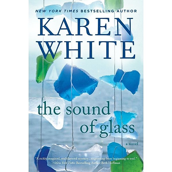 The Sound of Glass, Karen White
