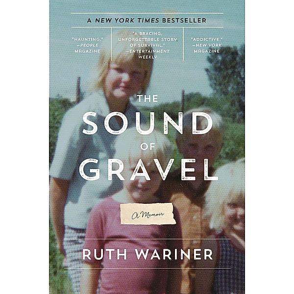 The Sound of Gravel, Ruth Wariner