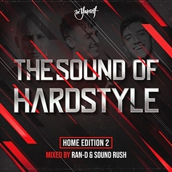 The Sound Of Hardstyle-Home Edition 2, Ran-D & Sound Rush