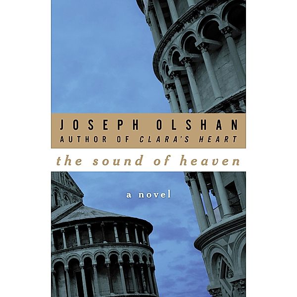 The Sound of Heaven, Joseph Olshan