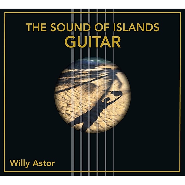 The Sound Of Islands-Guitar, Willy Astor