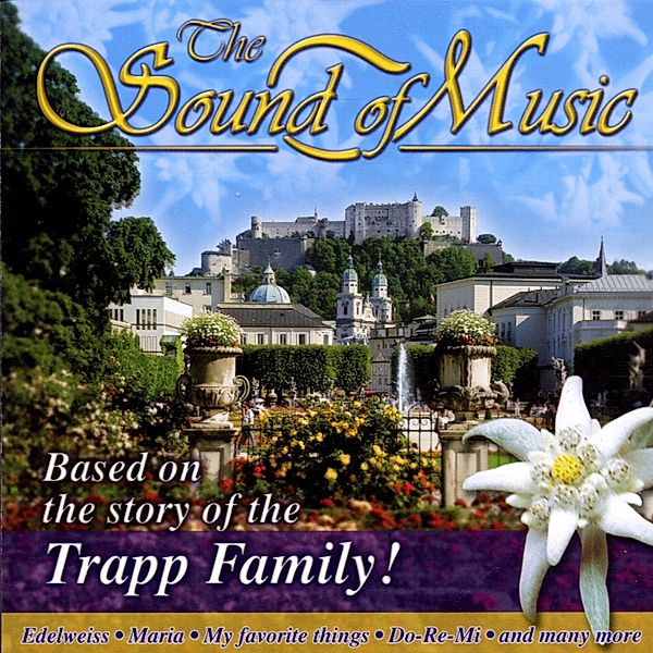 The Sound of Music, Austria 'Sound Of Music' Orchestra