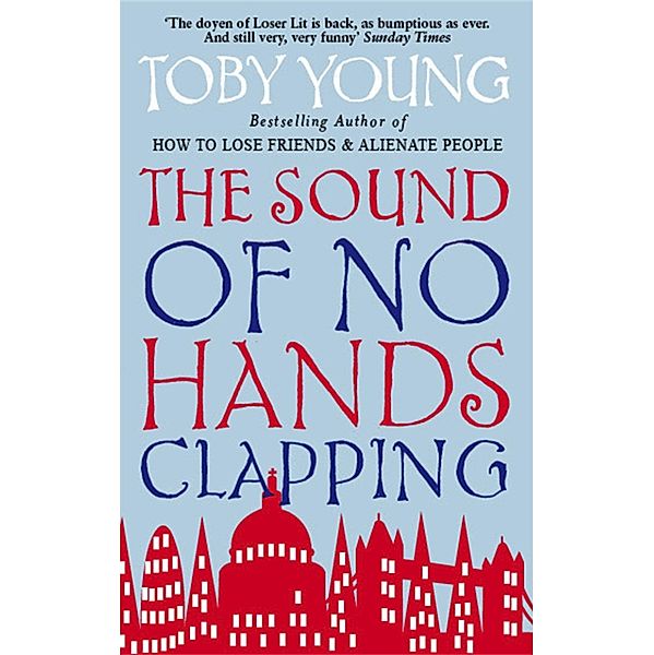 The Sound Of No Hands Clapping, Toby Young