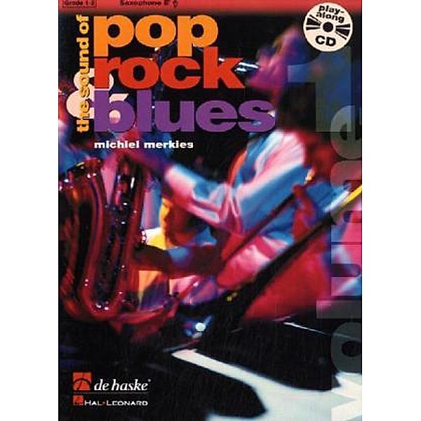 The Sound of Pop, Rock & Blues, für Altsaxophon, m. Audio-CD.Vol.1, Michiel Merkies