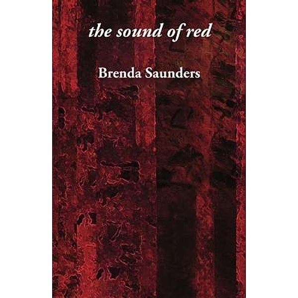 the sound of red, Brenda Saunders