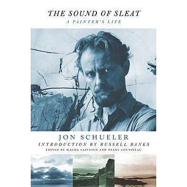 The Sound of Sleat, Jon Schueler